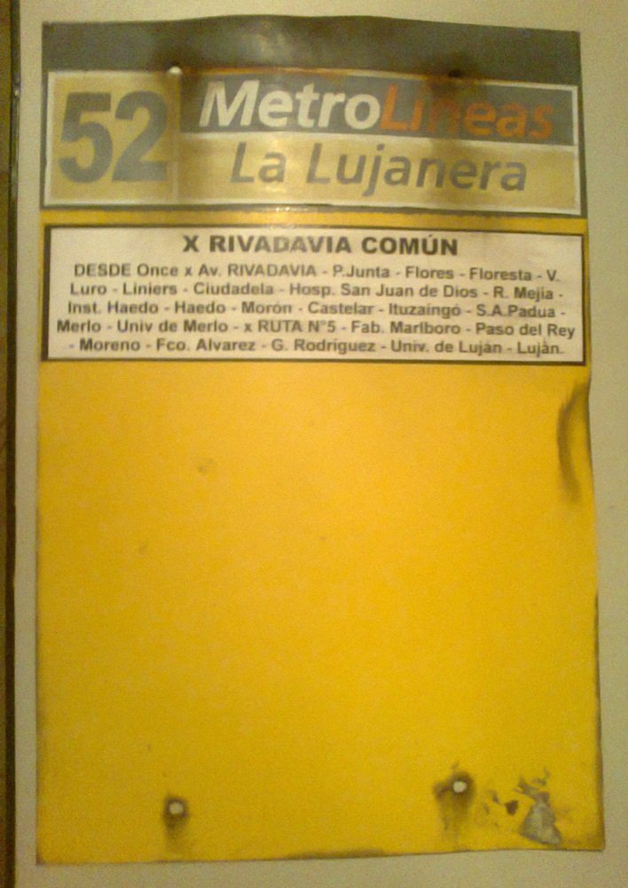 Parada MetroLineas - La Lujanera - Linea 52
Ramal Once - Luján x Rivadavia (Común). Ultimo cartel que se encontraba en Luján.
Palabras clave: Lujan Metrolineas 52