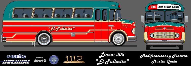 Mercedes-Benz LO 1112 - El Pullmita - Dibujo
Línea 305 - Interno 1
Un 1112, con los colores de esta empresa, que uniera Luján con Carlos Keen y Villa Ruiz, ya en el partido de San Andrés de Giles.
Palabras clave: 305 Pullmita
