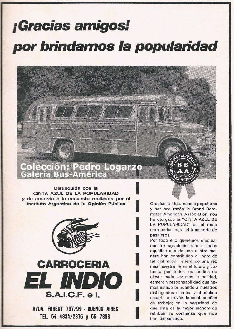 Mercedes-Benz LO 1114 - El Indio - D.O.T.A.
Línea 28 - Interno 5
Publicidad de la carrocera

Colección: Pedro Logarzo
