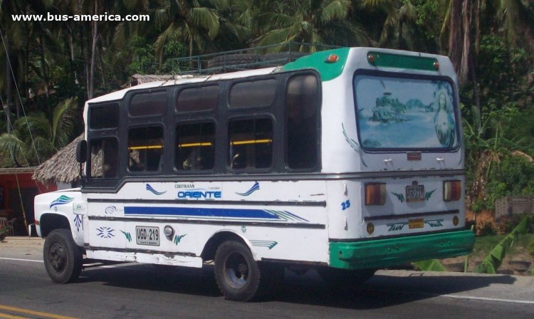 Chevrolet C 30 - Cootrans Oriente
UGD-219
[url=https://bus-america.com/galeria/displayimage.php?pid=51117]https://bus-america.com/galeria/displayimage.php?pid=51117[/url]

Cootrans Oriente (Santa Marta), unidad 25
