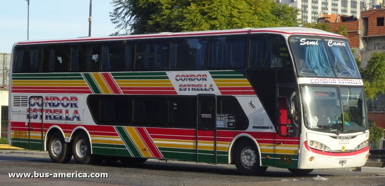 Mercedes-Benz O 500 RSD - Busscar Panorámico DD (en Argentina) - Cóndor Estrella
IIY 288
[url=https://bus-america.com/galeria/displayimage.php?pid=65407]https://bus-america.com/galeria/displayimage.php?pid=65407[/url]
[url=https://bus-america.com/galeria/displayimage.php?pid=65408]https://bus-america.com/galeria/displayimage.php?pid=65408[/url]

Cóndor Estrella, interno 815

