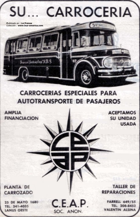 Mercedes-Benz LO 1114 - C.E.A.P. - Expreso Cañuelas
http://galeria.bus-america.com/displayimage.php?pos=-22543

Anuncio : Carrocerías Especiales para Autotransporte de Pasajeros
Publicado en : Diario La Prensa
