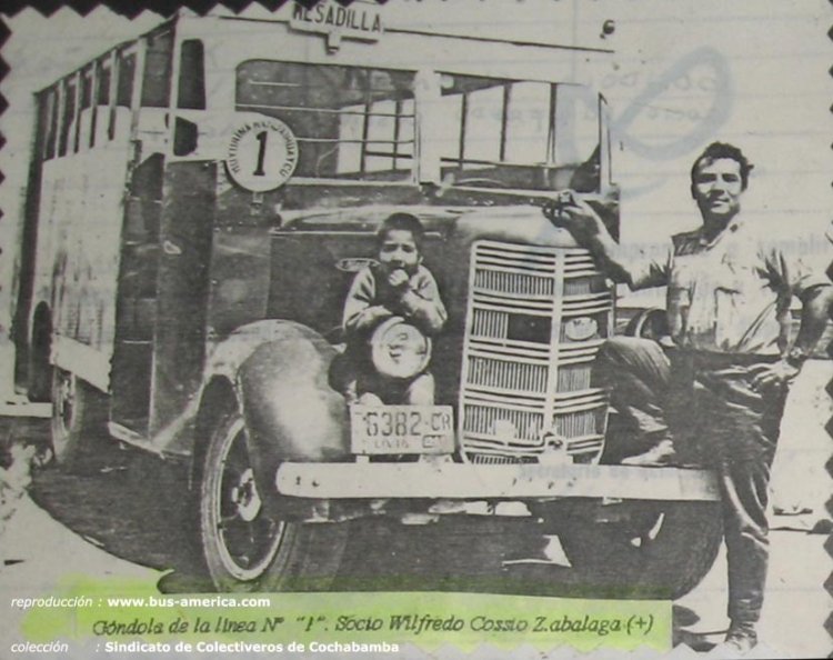 Mack - Sindicato?
Fotografo desconocido
Fotografa de : Wilfredo Cossio Zabalaga
Coleccin : Sindicato de Colectiveros de Cochabamba
