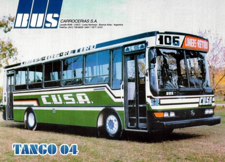 Mercedes-Benz OHL 1320 - Bus Tango 04 - CUSA
[url=https://bus-america.com/galeria/displayimage.php?pid=47842]https://bus-america.com/galeria/displayimage.php?pid=47842[/url]

Línea 106 (Buenos Aires), interno 52 [1995 - 2008]

FOLLETOS DE FABRICAS
COLECCION JAR 2000
Palabras clave: URBANO