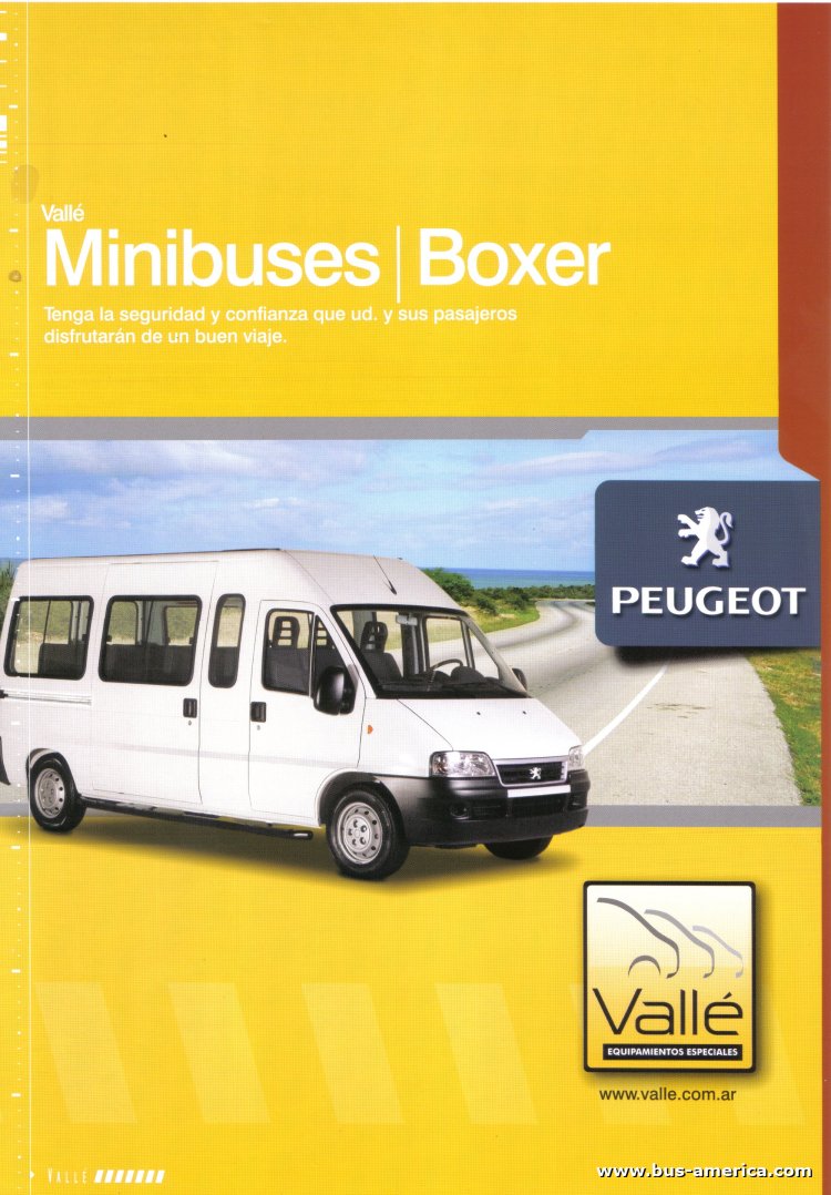 Peugeot Boxer - Valle
[url=https://bus-america.com/galeria/displayimage.php?pid=62990]https://bus-america.com/galeria/displayimage.php?pid=62990[/url]

Folleto de carrocería: Valle
Colección: www.bus-america.com

Frente
