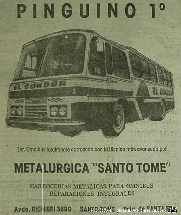 Santo Tomé Pinguino 1º - El Condor
Publicidad en diario: El Litoral, 24 de agosto de 1979
Extraído de: http://www.santafe.gov.ar/hemerotecadigital/diario/32879/?page=3
Gentileza: Christian Del Manya
