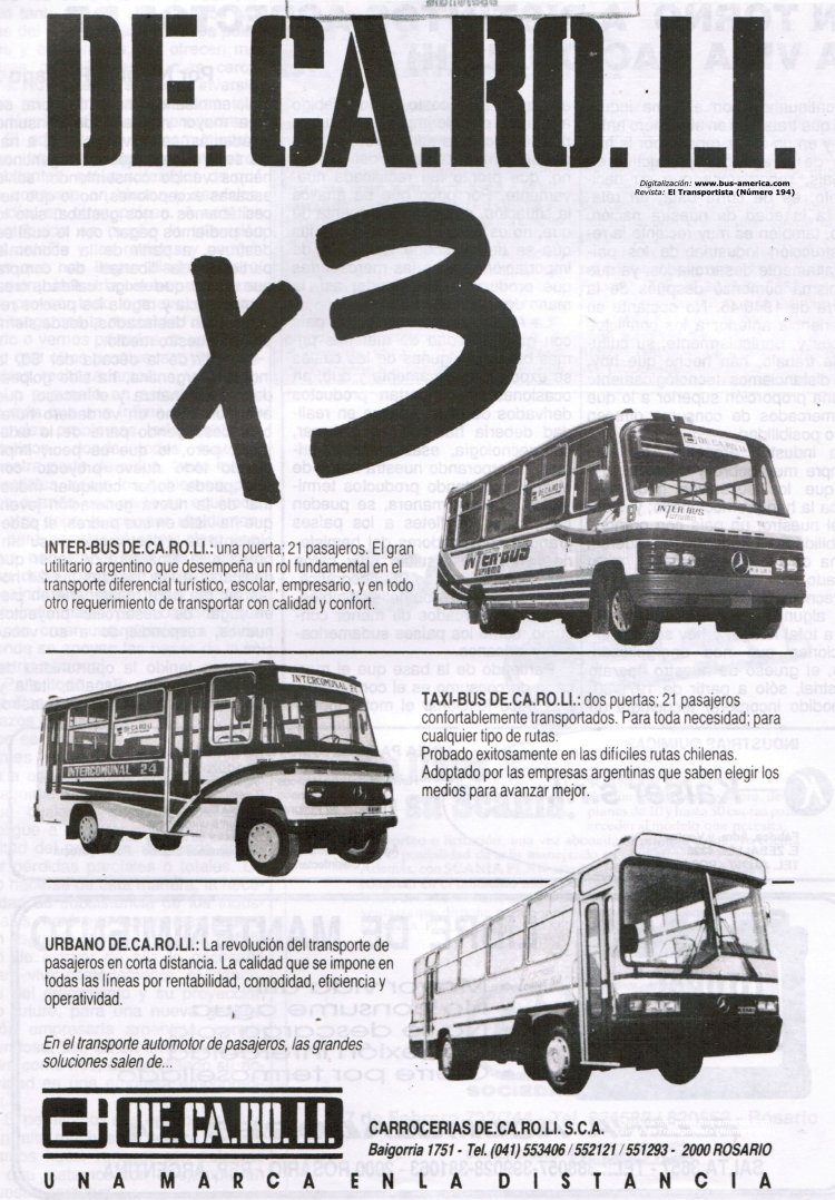 DE.CA.RO.LI
Fotografías y publicidad: Carrocerías DE.CA.RO.LI.
Publicada en revista: El Transportista (Número 194, febrero 1990)

