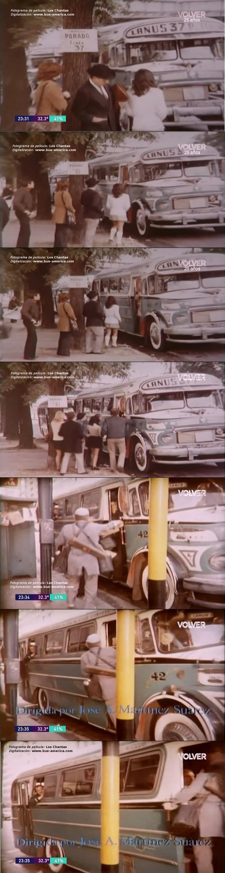 Mercedes-Benz LO 1112 - Serra - 4 de Septiembre
¿C.373---?
[url=https://bus-america.com/galeria/displayimage.php?pid=22301]https://bus-america.com/galeria/displayimage.php?pid=22301[/url]
[url=https://bus-america.com/galeria/displayimage.php?pid=48602]https://bus-america.com/galeria/displayimage.php?pid=48602[/url]

Línea 37 (Buenos Aires), interno 42

Camarógrafo: Roberto Matarrese
Película: Los Chantas
Cinematográfica: Victoria
Levantado de: Canal Volver por usuario de YouTube Flor del Ceibo

