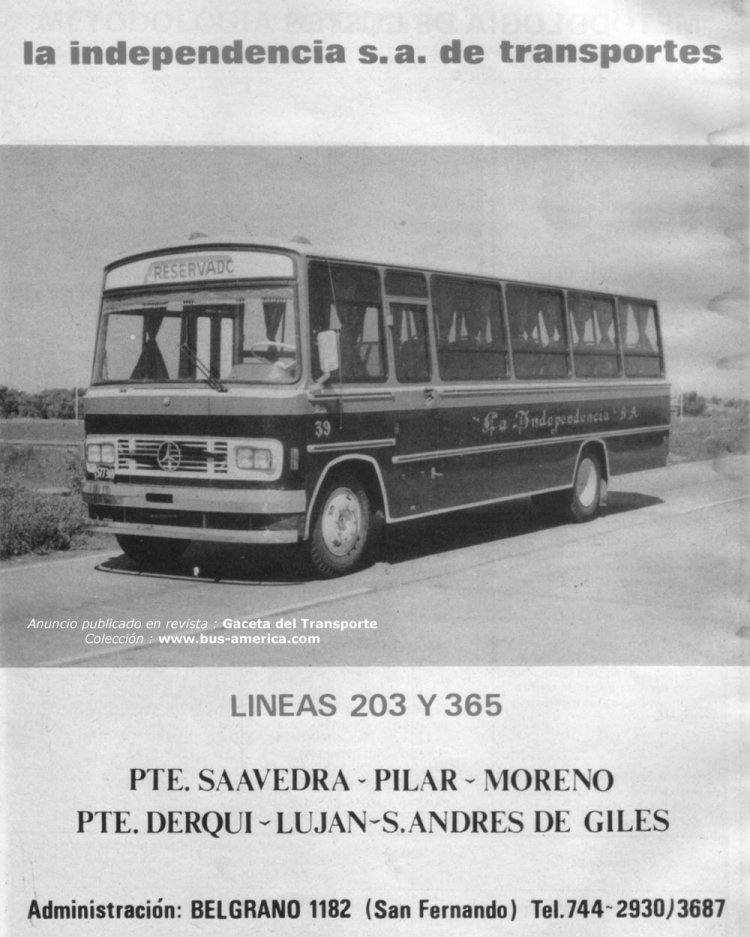 Mercedes-Benz OC 1214 - El Detalle - La Independencia
B.1577369
Anuncio de : La Independencia S.A. de T.
Publicado en : Gaceta del Transporte, 1980
