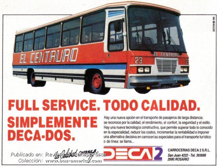 Mercedes-Benz OF 1214 - Deca 2 - El Centauro
[url=https://bus-america.com/galeria/displayimage.php?pid=5142]https://bus-america.com/galeria/displayimage.php?pid=5142[/url]

Publicidad de carrocería: Deca 2
Publicado en: Revista El Transportista



Archivo originalmente posteado en abril de 2020

