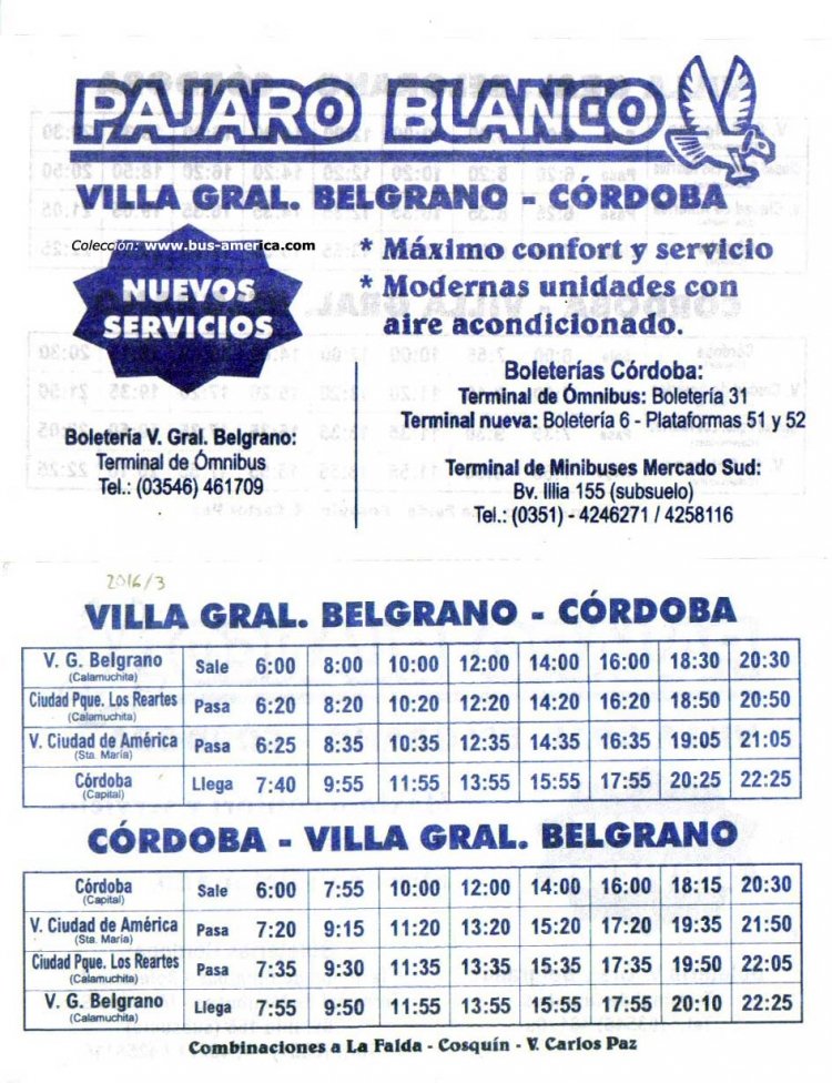 Pájaro Blanco
Horarios 2016
