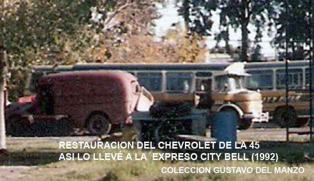 RESTAURACION DEL CHEVROLET DE LA LINEA 45 
VVB 267 - C 512161
Primer paso

http://galeria.bus-america.com/displayimage.php?pos=-20787
http://galeria.bus-america.com/displayimage.php?pos=-20788
http://galeria.bus-america.com/displayimage.php?pos=-20790
http://galeria.bus-america.com/displayimage.php?pos=-20791
http://galeria.bus-america.com/displayimage.php?pos=-20792
