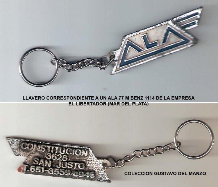 Llavero de carrocerías ALA
Obsequio de un chofer de la empresa El Libertador
de Mar Del Plata
