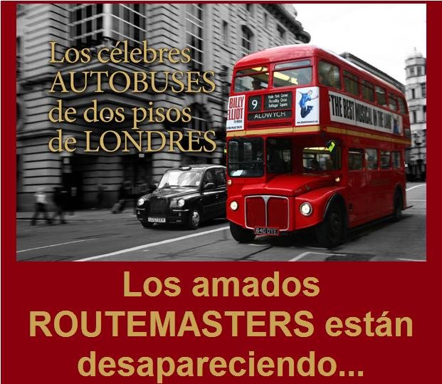 AEC - Park Royal Routemaster - London Transport
640DYE
IMAGEN EXTRAIDA DE: www.ifriedegg.com/Londres.htm 
Palabras clave: ROUTEMASTER