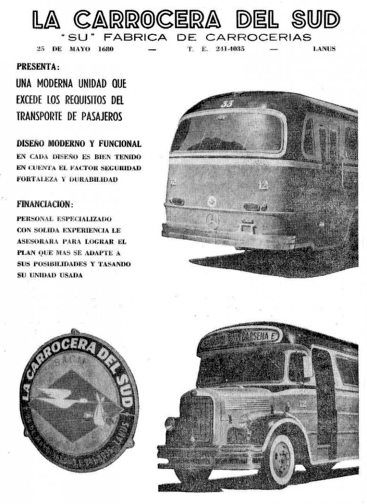 Publicidad La Carrocera del Sud
Recorte publicación desconocida.
Nótese el logotipo con la cigüeña trayendo un colectivo como bebé! (en el original en papel estaba claro)
