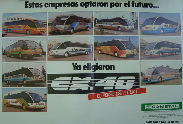 CX40 cametal
Publicidad de Cametal
en revista : El Transportista
Colección : Danilo Homs
Extraído de : www.solobus.com.ar
