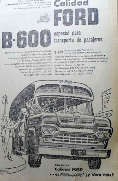 Ford B-600 (en Argentina)
Publicidad del chasis Ford 1960
Recorte de una revista de época
Colección J Arcuri - A A Deluca
Palabras clave: Gamba / Ford