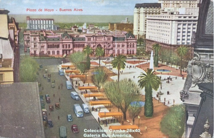Chevrolet (G.M.C.) - Costa Rica - C.T.C.B.A.
Antigua postal de Buenos Aires, Plaza De Mayo
Si bien la imagen esta coloreada, llama la atención la proliferación
de paradas de transportes, algo que nunca había visto.
¿Alguien recuerda si era así, o es una foto trucada?

Copia de una tarjeta postal
Colección: Gamba 28x40
Palabras clave: Gamba / CTCBA