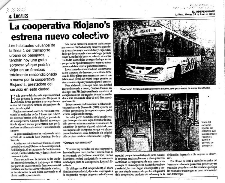 Cooperativo Riojano´s  Año 2003
En el año 2003 nace la Cooperativa Riojanos, para hacerse cargo de la local linea 1.
Comenzó a restaurar sus unidades en Bi-Met. Aquí la nota del diario de aquella época.
Palabras clave: Cooperativa Riojanos
