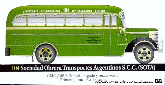  Linea104Sociedad Obrera  Ttes. Argentinos G.M.C.1940  Carrocería El Trébol Dujo de Aníbal Trasmonte
