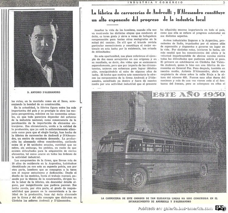ANDREOLLI  D´ALESSANDRO
Artículo periodístico de http://motorhomesdalessandro.jimdo.com/
Para los q lean la nota veran q nuestro pais tropezo otras veces con la misma piedra.
Palabras clave: Carroceria Carrocera Periodico Diario