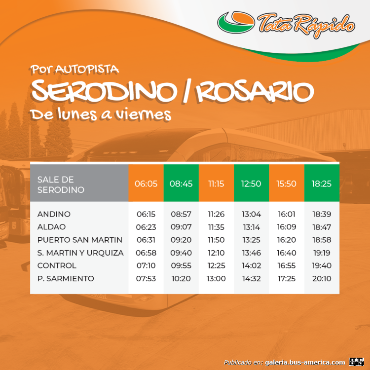 Tata Rápido
¿C.P. 112 & C.P. 112A? (Prov. Santa Fe)
[url=https://bus-america.com/galeria/displayimage.php?pid=61647]https://bus-america.com/galeria/displayimage.php?pid=61647[/url]
[url=https://bus-america.com/galeria/displayimage.php?pid=61649]https://bus-america.com/galeria/displayimage.php?pid=61649[/url]
[url=https://bus-america.com/galeria/displayimage.php?pid=61651]https://bus-america.com/galeria/displayimage.php?pid=61651[/url]

Horarios extraído de: www.tatarapido.com


Servicio cubierto por Serodino hasta enero de 2023
