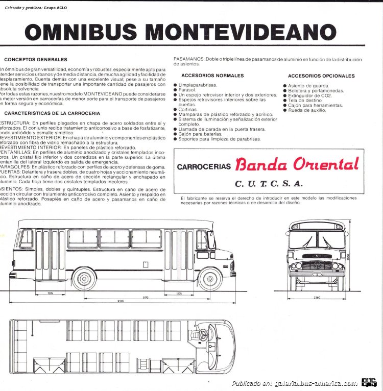 Mercedes-Benz LO 1114 - Banda Oriental Montevideano
[url=https://bus-america.com/galeria/displayimage.php?pid=68185]https://bus-america.com/galeria/displayimage.php?pid=68185[/url]


Folleto publicitario & datos técnicos de la carrocería Banda Oriental
Colección y gentileza: Grupo ACLO
Extraído de: [url=https://www.facebook.com/photo?fbid=1051594137004898&set=pcb.1051594250338220]Grupo ACLO, en facebook.com[/url]
