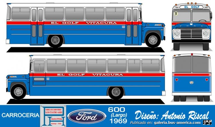 Ford B 600 - 4 Ases PH - El Golf Vitacura
Línea 51 (Santiago)

Dibujo y gentileza: Antonio Riscal
