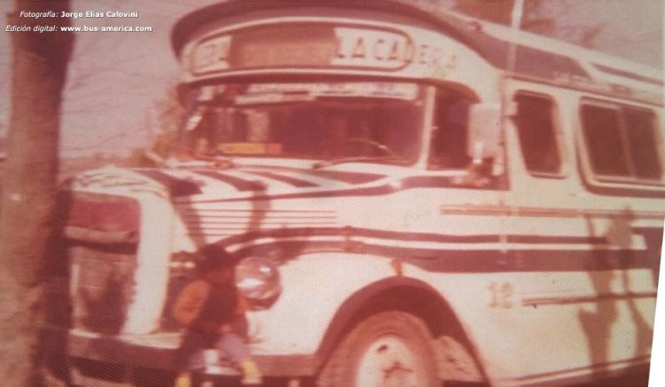 Mercedes-Benz L 312 - Andreolli y D´Alessandro - Coop. La Calera
Fotografía: familia de Jorge Elías Calovini
Edición digital: www.bus-america.com

Coop. La Calera, interno 12
