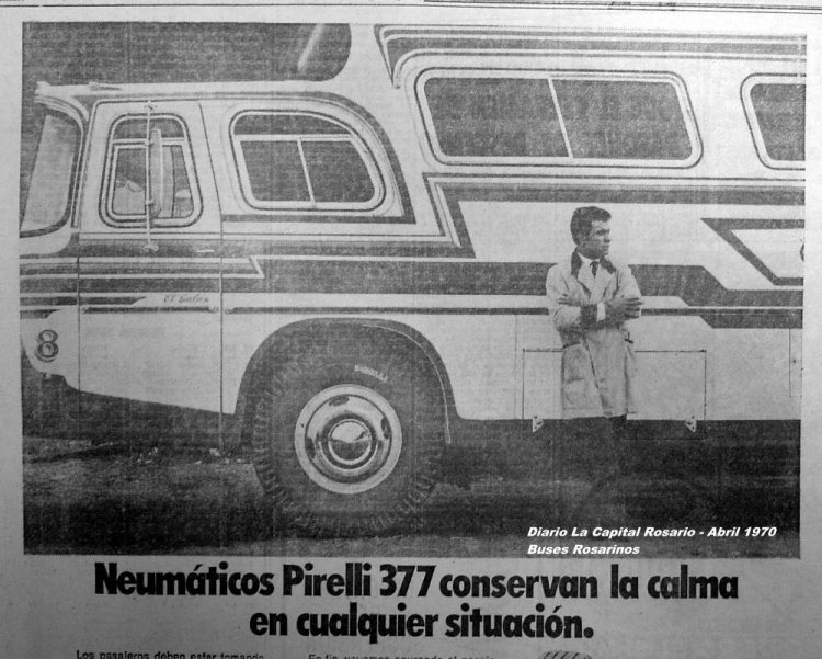 ACLO Regal VI - El Halcón - Expreso Azul
Fotógrafo: desconocido
Publicidad Pirelli
Publicada en diario: La Capital, de Rosario, abril 1970
Colección: Buses Rosarionos

Neumático 377 para ómnibus. La foto es impresionante, requiero ayuda para identificarlo


Se puede conocer la historia de esta empresa en nuestra sección Revista Bus Améruca: [url=https://revista.bus-america.com/Notas/ExpAzul/ExpAzul.php]Expreso Azul, una parte de historia[/url]

