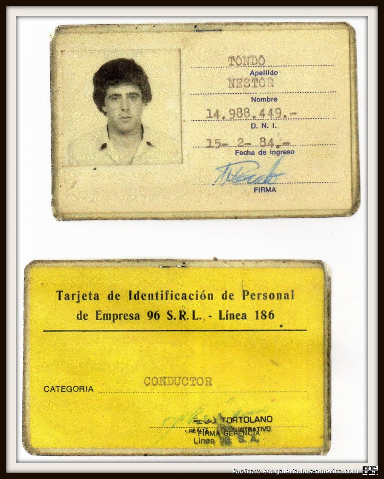 PASE INTERNO QUE LA EMPRESA LE OTORGABA A TODO EL PERSONAL DE LA MISMA....LINEA 186....
