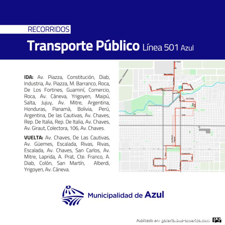 La Unión
Línea 501 (Pdo.Azul)

Plano e información de recorrdios obtenida de: [url=https://azuldigital.gob.ar/recorrido-de-colectivos/]Municipalidad de Azúl[/url]
