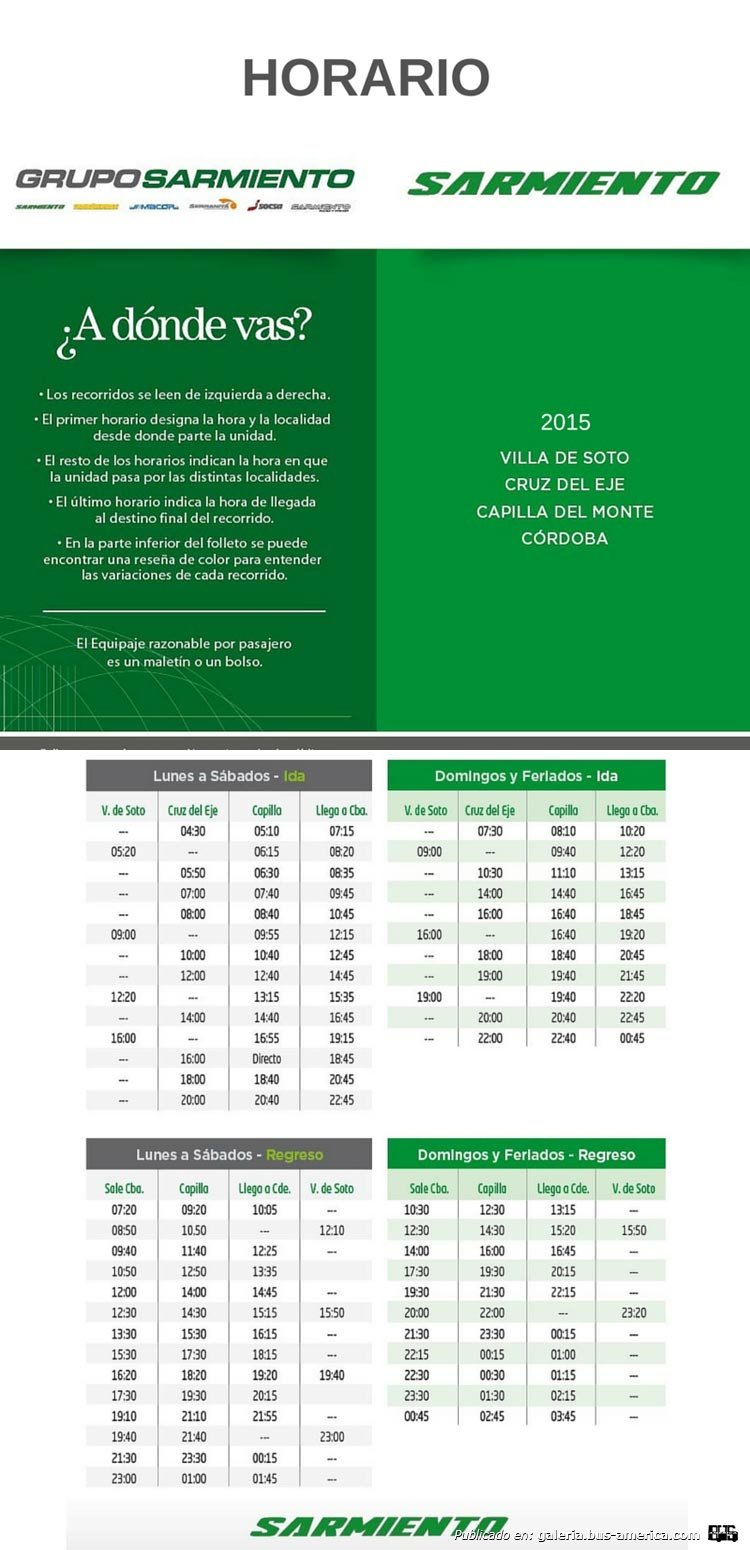 Sarmiento
Horarios 2016
Extraído de: Grupo Sarmiento en facebook
